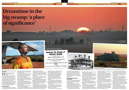 Image2: Part 1:  Dreamtime in the big swamp: 'a place of significance' - By Matthew Kelly Newcastle Herald – Print Edition: Saturday 6th January 2024 (Pages 6-7).Picture